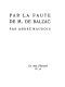 [Gutenberg 61160] • Par la faute de M. de Balzac